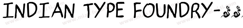 indian type foundry字体转换